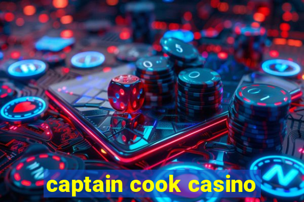 captain cook casino