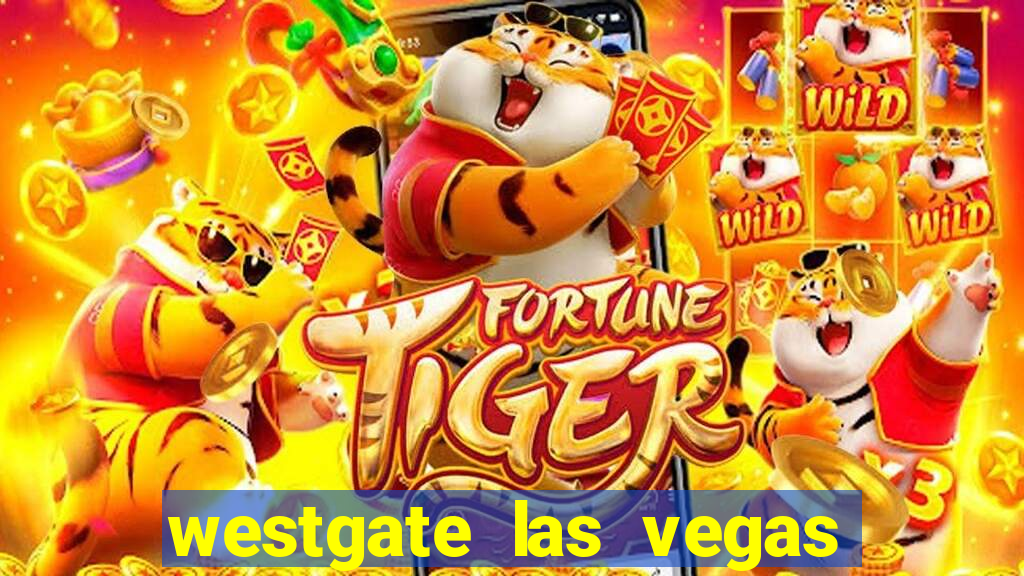 westgate las vegas hotel casino