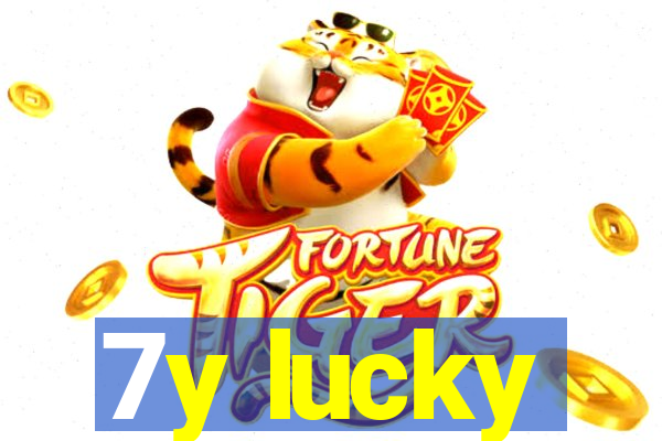 7y lucky