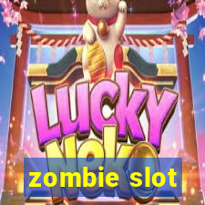 zombie slot