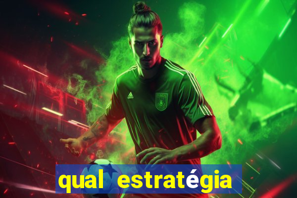 qual estratégia para jogar fortune tiger