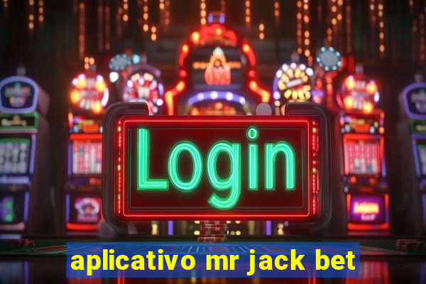 aplicativo mr jack bet