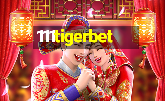 111tigerbet