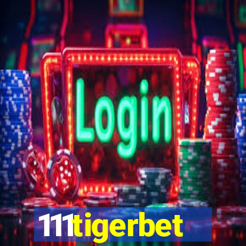 111tigerbet