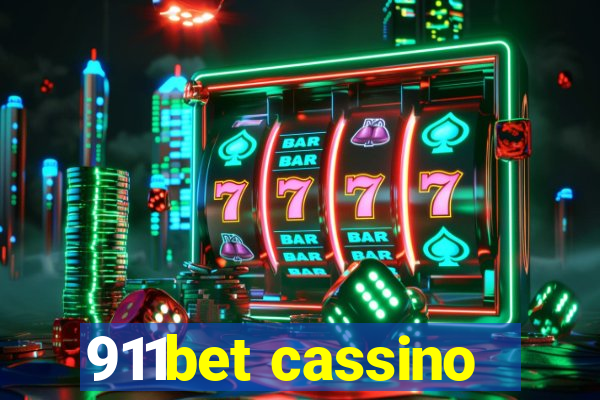 911bet cassino