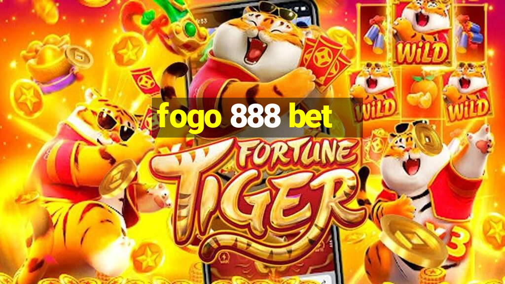 fogo 888 bet