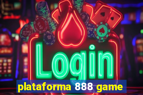 plataforma 888 game