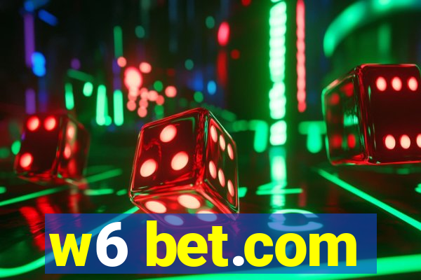 w6 bet.com