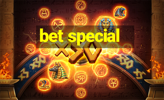 bet special