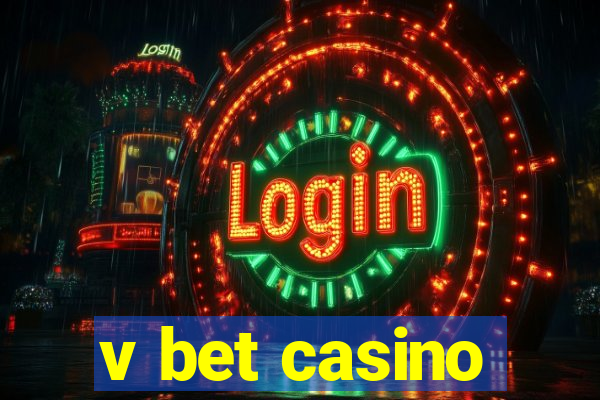 v bet casino