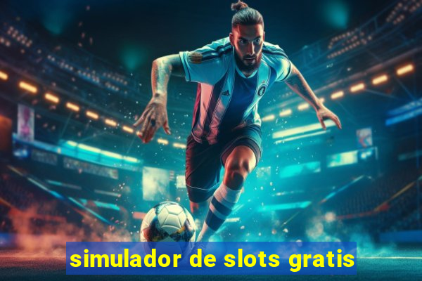 simulador de slots gratis