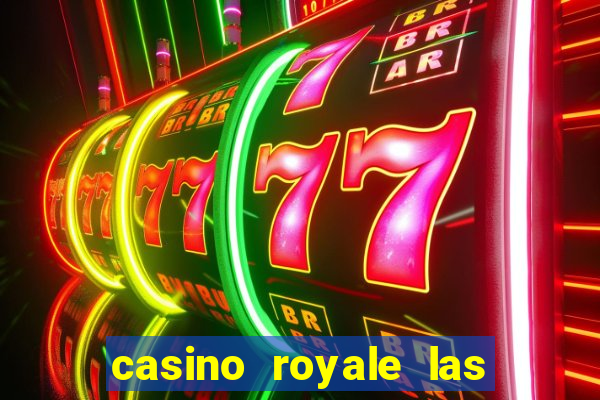 casino royale las vegas casino