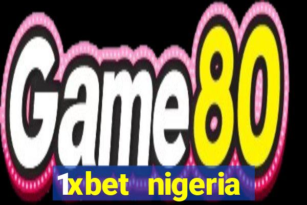 1xbet nigeria casino review