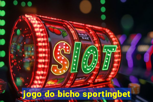 jogo do bicho sportingbet