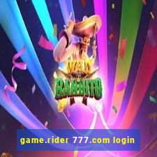 game.rider 777.com login