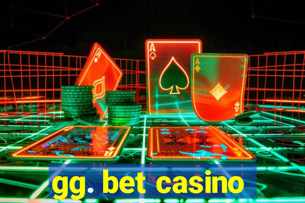 gg. bet casino