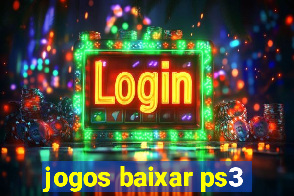 jogos baixar ps3