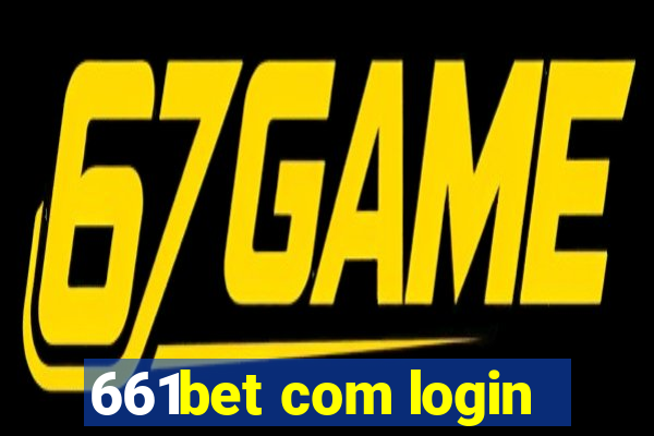 661bet com login