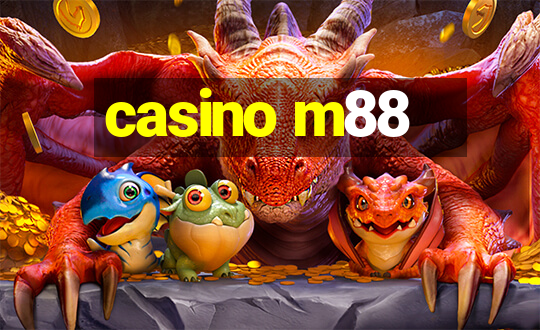 casino m88