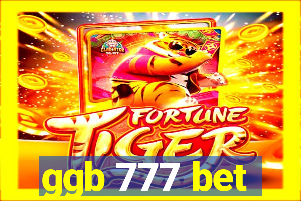 ggb 777 bet