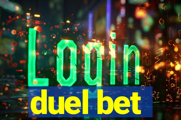 duel bet