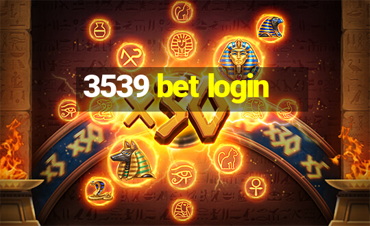 3539 bet login