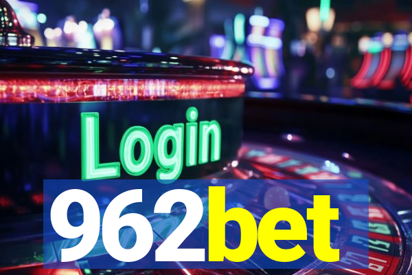 962bet