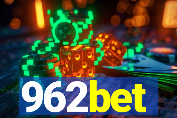 962bet