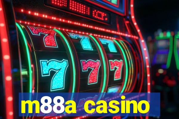 m88a casino