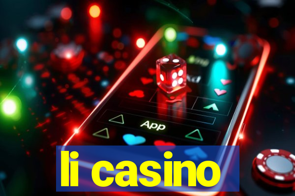 li casino