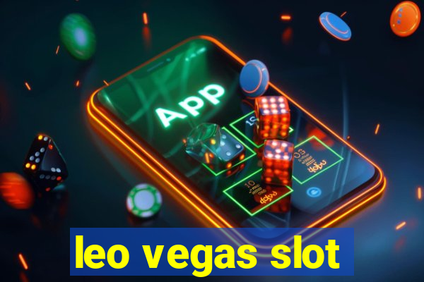 leo vegas slot