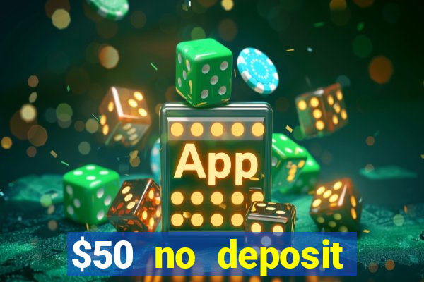 $50 no deposit mobile casino