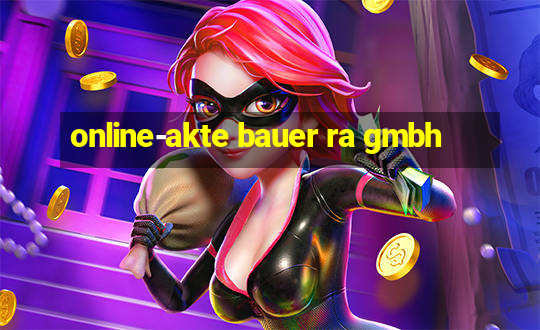 online-akte bauer ra gmbh