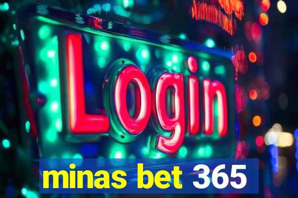 minas bet 365