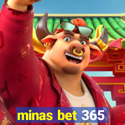 minas bet 365