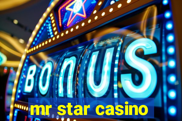 mr star casino