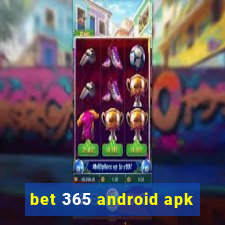 bet 365 android apk