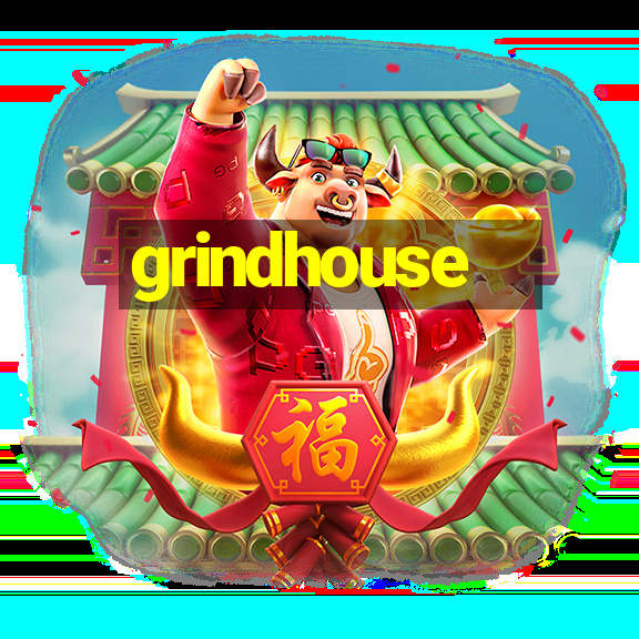 grindhouse