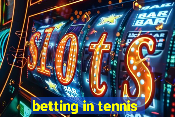 betting in tennis