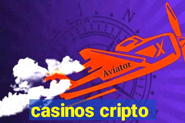 casinos cripto