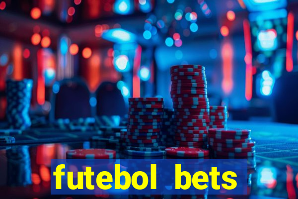 futebol bets apostando com você