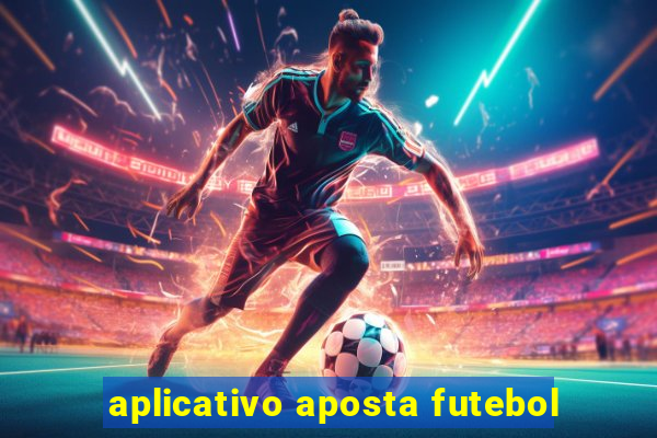 aplicativo aposta futebol