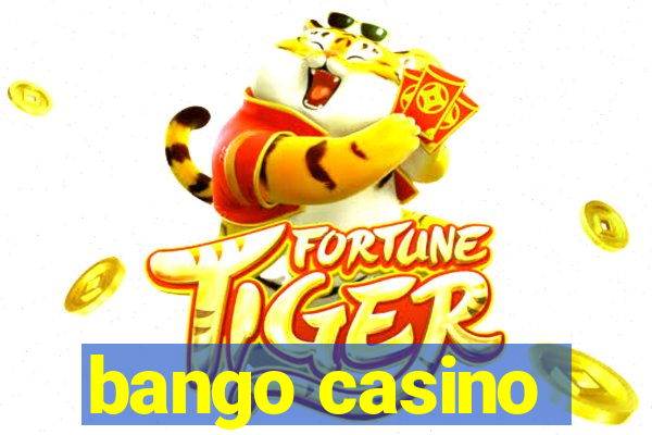 bango casino