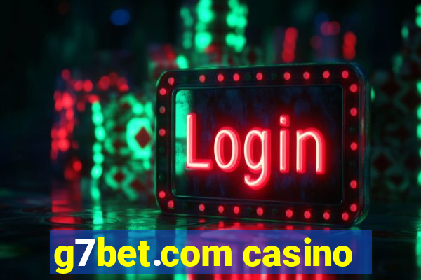 g7bet.com casino