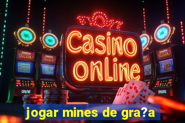 jogar mines de gra?a