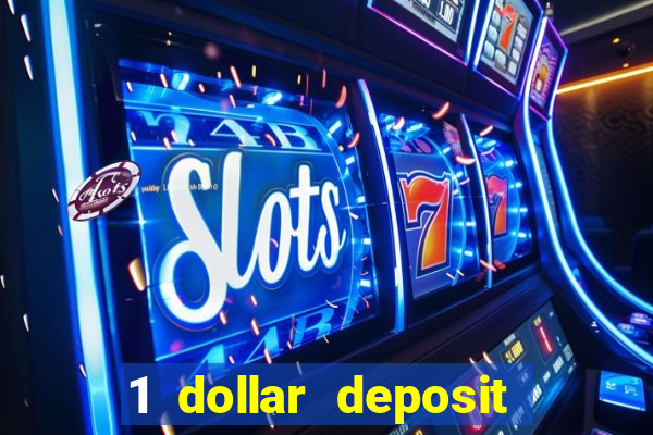 1 dollar deposit casinos canada