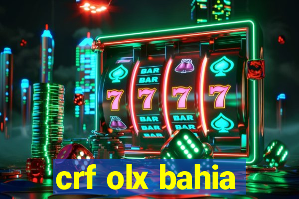 crf olx bahia