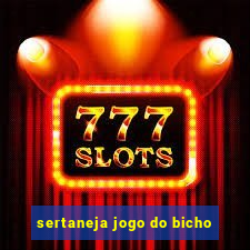 sertaneja jogo do bicho