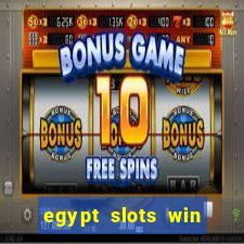 egypt slots win real money