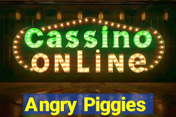 Angry Piggies